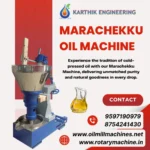 Marachekku Oil Machine Manufacturer in Coimbatore
